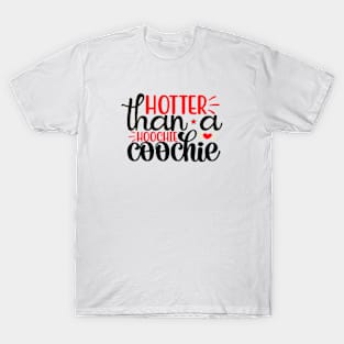 Hotter Than A Hoochie Coochie 90s Country Music Trendy Summer T-Shirt